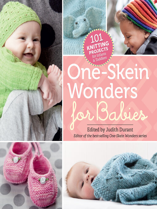 Title details for One-Skein Wonders for Babies by Judith Durant - Available